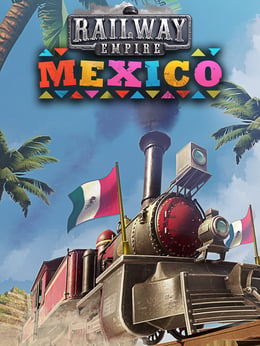 Railway Empire: Mexico cover
