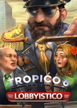 Tropico 6: Lobbyistico cover
