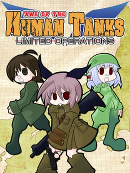 War of the Human Tanks: Limited Operations wallpaper