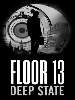 Floor 13: Deep State cover