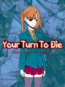 Your Turn to Die: Death Game by Majority cover