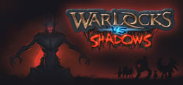 Warlocks vs Shadows wallpaper