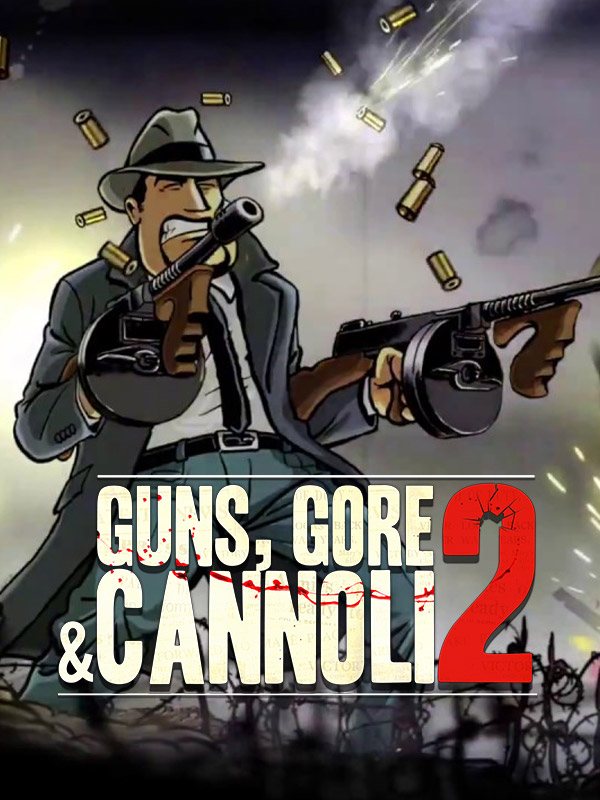 Cheapest Guns, Gore and Cannoli 2 Key - $2.53